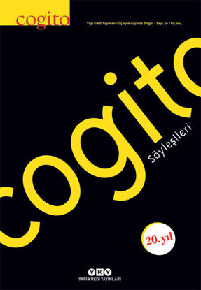 Cogito Sayı - 79/Cogito Söyleşileri resmi