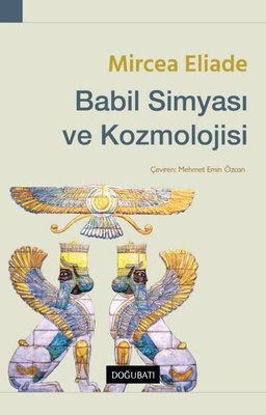 Babil Simyası ve Kozmolojisi resmi