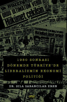 1980 Sonrası Dönemde Türkiye'de Liberalizmin Ekonomi Politiği resmi