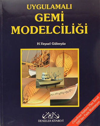 Uygulamalı Gemi Modelciliği resmi