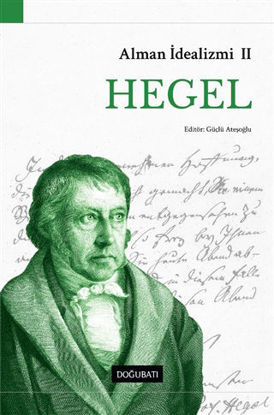 Alman İdealizmi 2: Hegel resmi