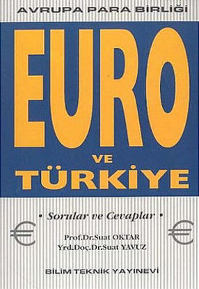 Euro ve Türkiye Avrupa Para Birliği resmi