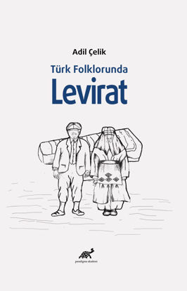 Türk Folklorunda Levirat resmi