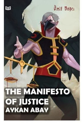 The Manifesto Of Justice Aykan Abay resmi
