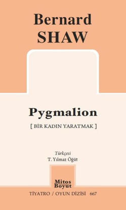 Pygmalion - Bir Kadın Yaratmak resmi