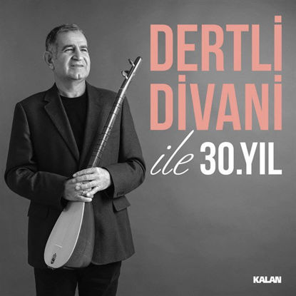 Dertli Divani - 30. Yıl resmi