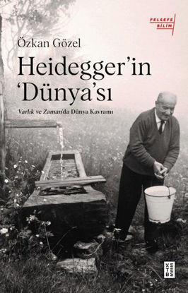 Heidegger'ın Dünya'sı resmi