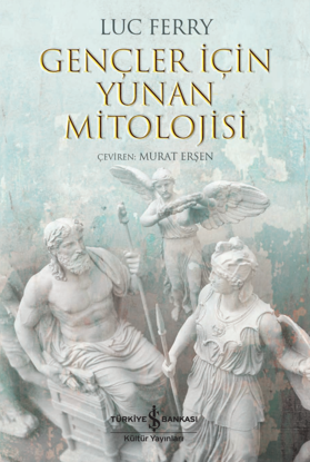 Gençler İçin Yunan Mitolojisi resmi