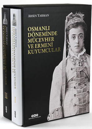 Osmanlı Döneminde Mücevher ve Ermeni Kuyumcular (İki Cilt Kutulu) resmi