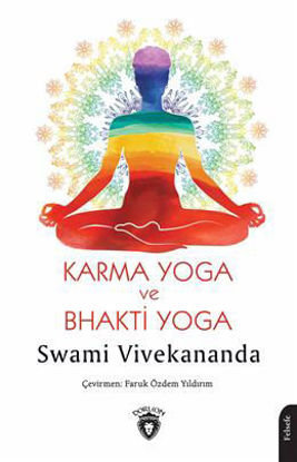 Karma Yoga Ve Bhakti Yoga resmi