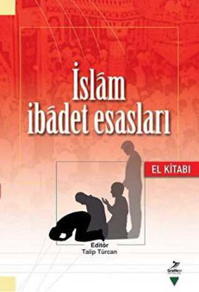 İslam İbadet Esasları El Kitabı resmi