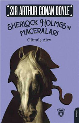 Sherlock Holmesin Maceraları - Gümüş Alev resmi