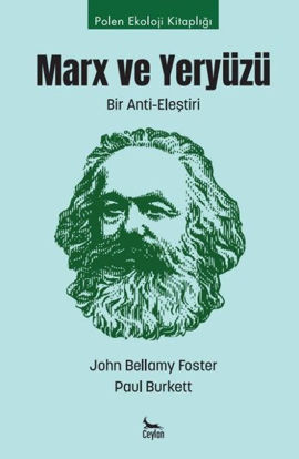 Marx ve Yeryüzü: Bir Anti-Eleştiri resmi