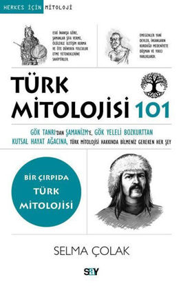 Türk Mitolojisi 101 - Bir Çırpıda Türk Mitolojisi resmi